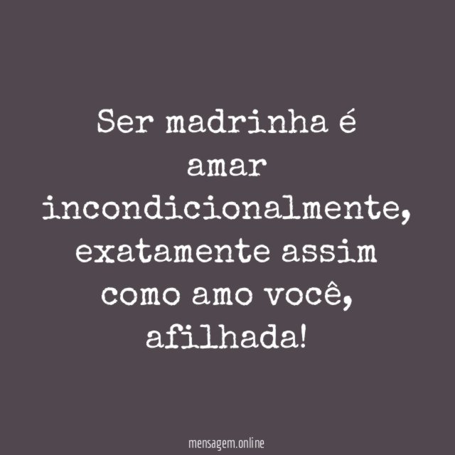 Ser madrinha é amar incondicionalmente