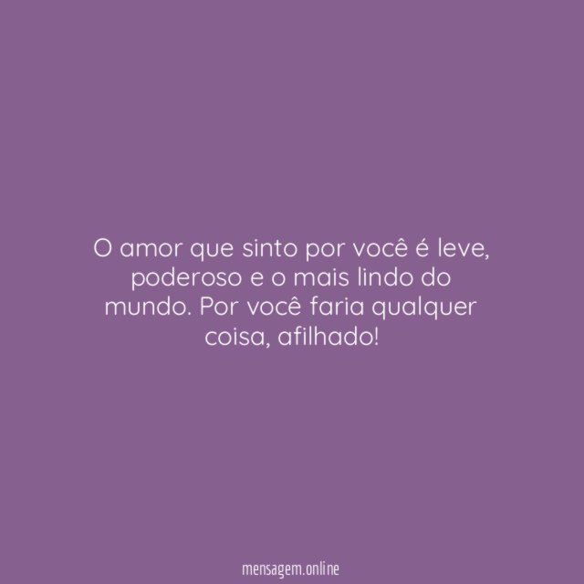 O amor que sinto por você é leve