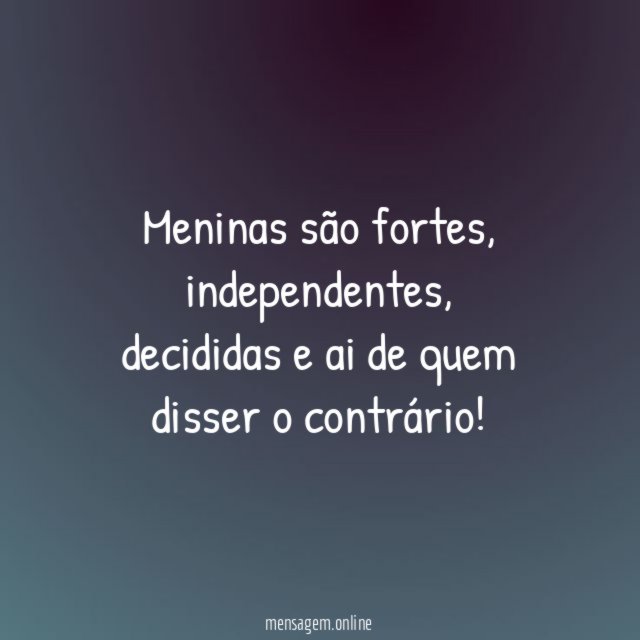 Meninas são fortes