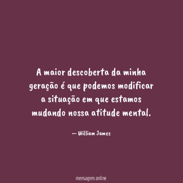 A maior descoberta da minha geração é que