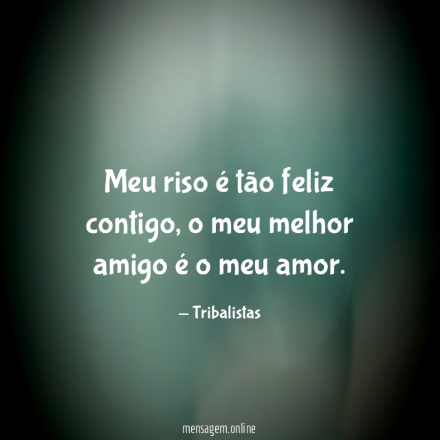 Meu riso é tão feliz contigo