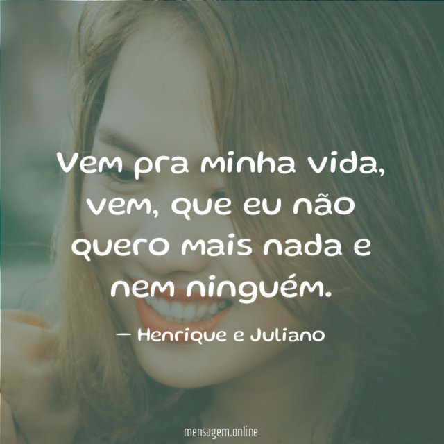 Vem pra minha vida
