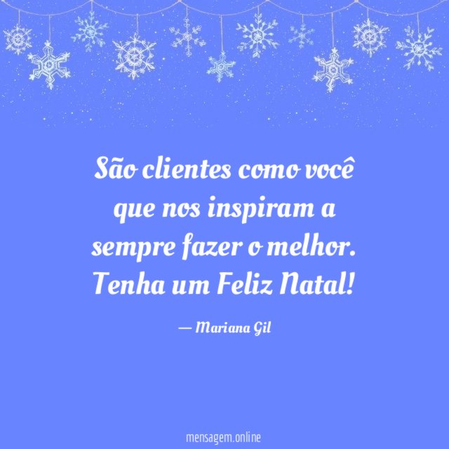 São clientes como você que nos inspiram a