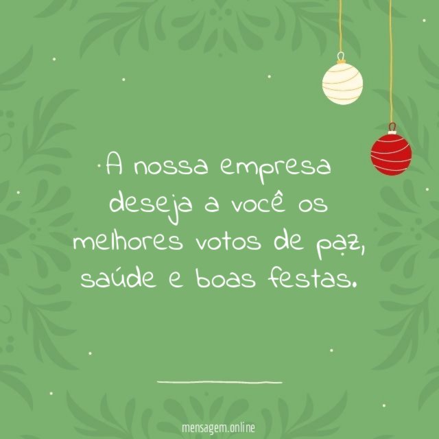 A nossa empresa deseja a você os melhores votos de paz