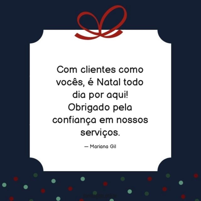 Com clientes como vocês