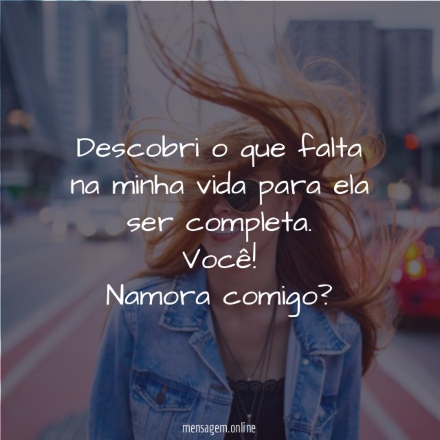 Descobri o que falta na minha vida para ela ser completa