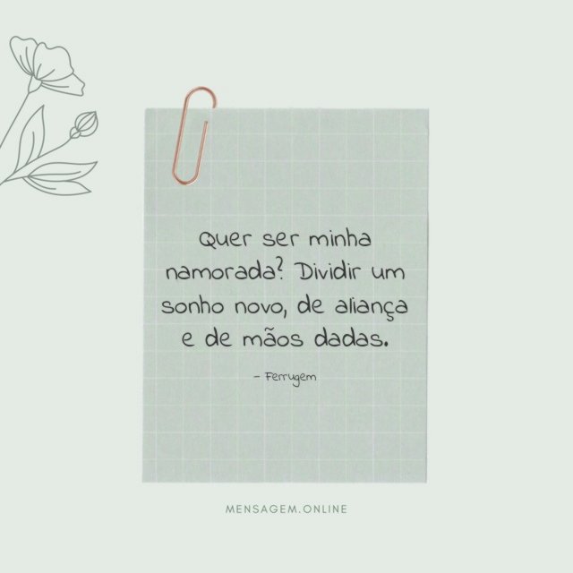 Quer ser minha namorada