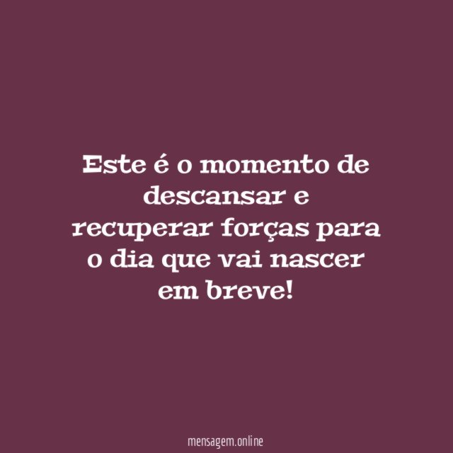 Este é o momento de descansar e recuperar