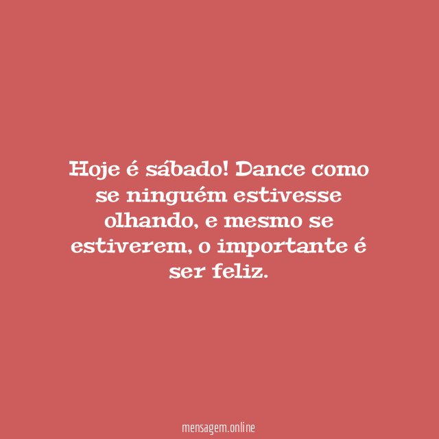Hoje é sábado