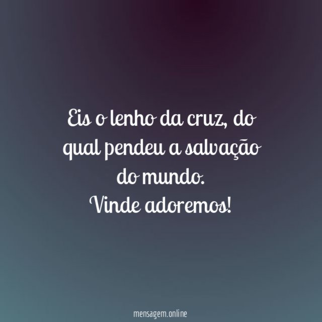 Eis o lenho da cruz