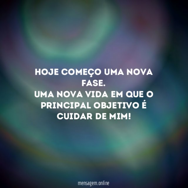 Hoje começo uma nova fase