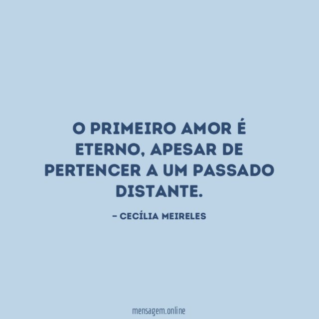 O primeiro amor é eterno