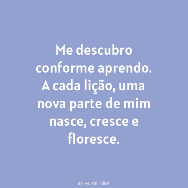Me descubro conforme aprendo