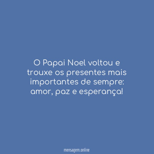 O Papai Noel voltou e trouxe os presentes mais importantes de sempre