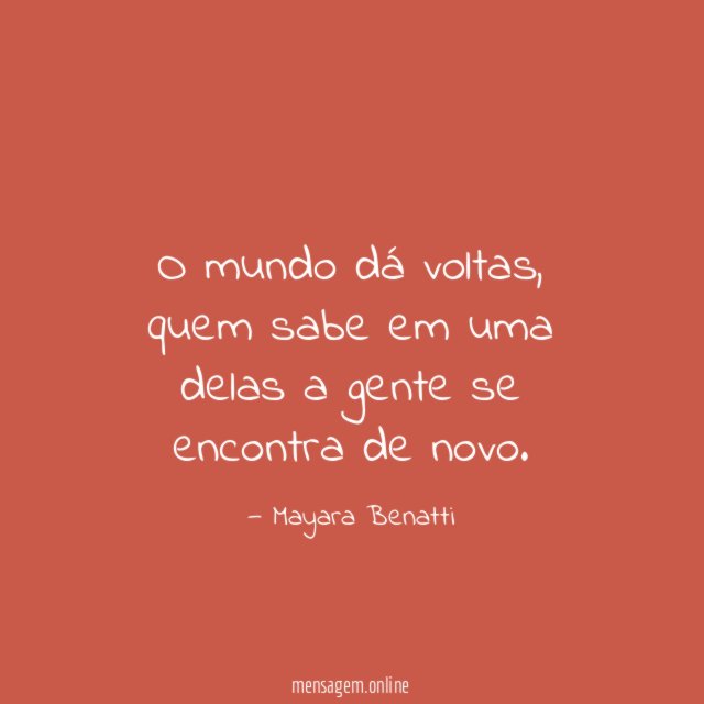 O mundo dá voltas