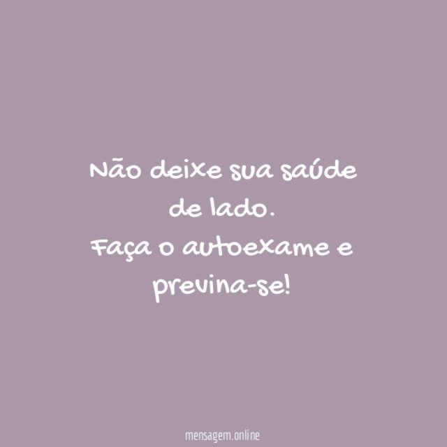 Não deixe sua saúde de lado