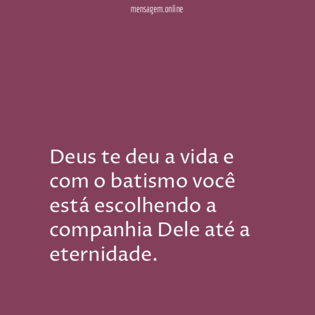 Deus te deu a vida e com