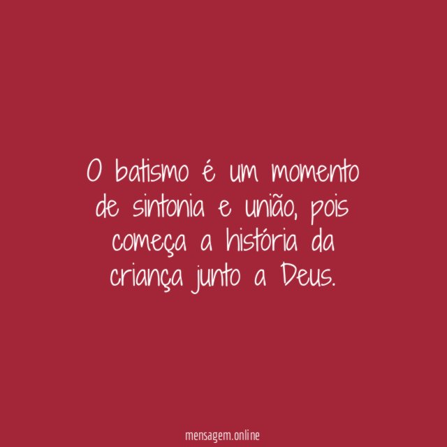 O batismo é um momento de sintonia e união