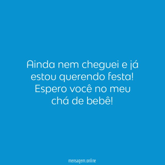 Ainda nem cheguei e já estou querendo festa