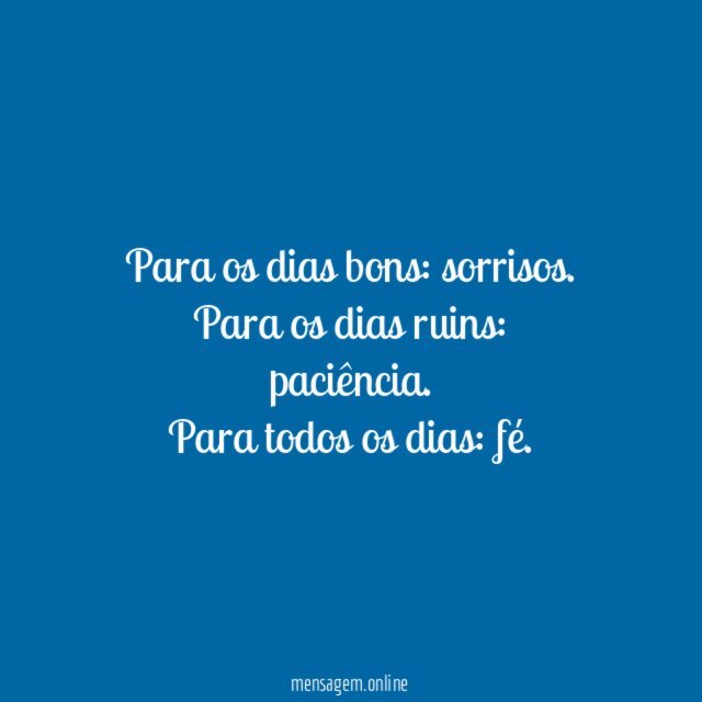 Para os dias bons
