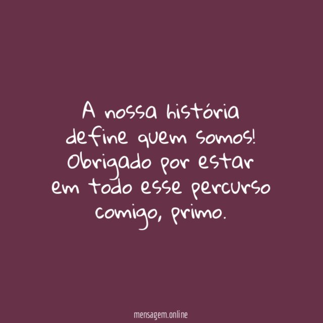 A nossa história define quem somos