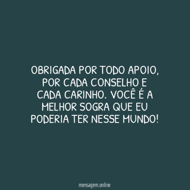 Obrigada por todo apoio