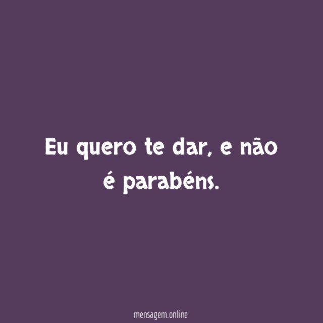 Eu quero te dar