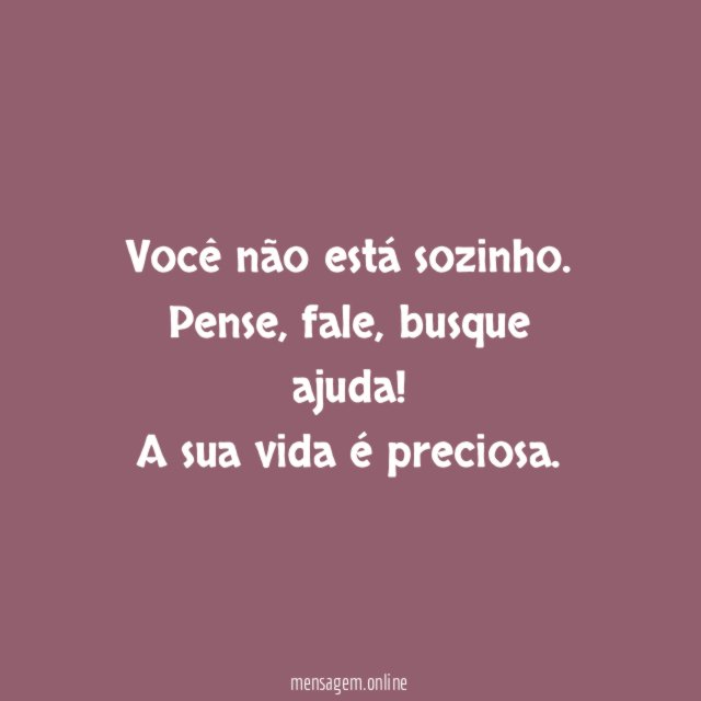 Você não está sozinho