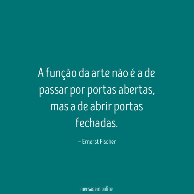 A função da arte não é a de