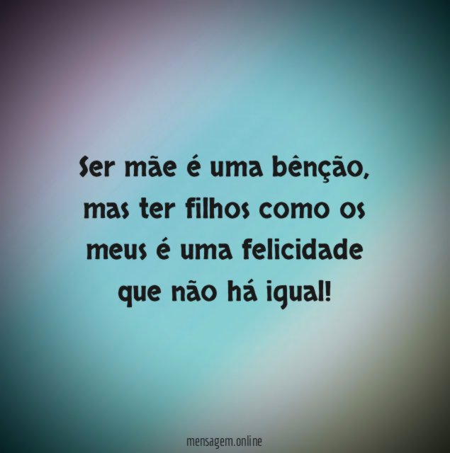 Ser mãe é uma bênção