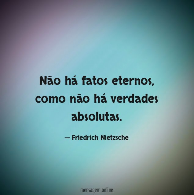 Não há fatos eternos