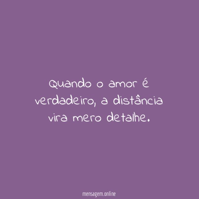 Quando o amor é verdadeiro