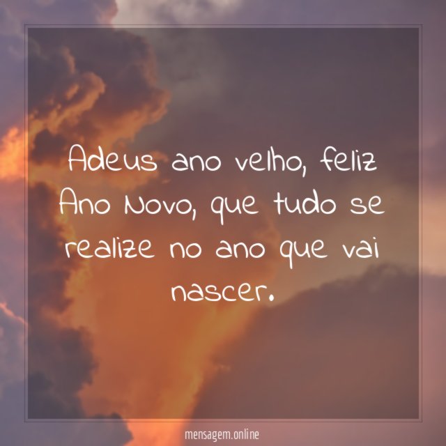 Adeus ano velho, feliz Ano Novo