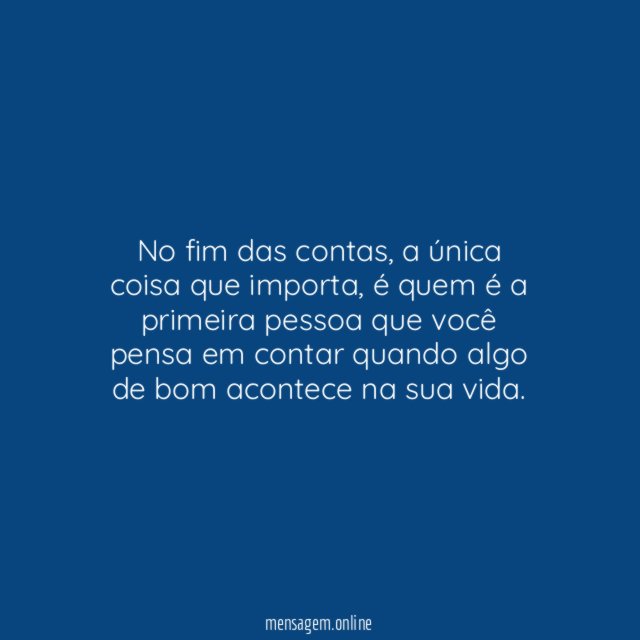 No fim das contas, a única coisa que importa