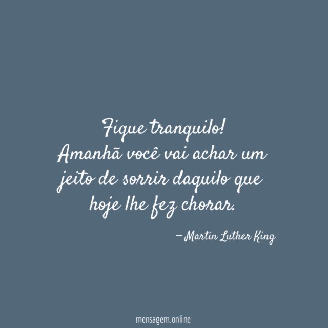 Amanhã você vai achar um jeito de sorrir