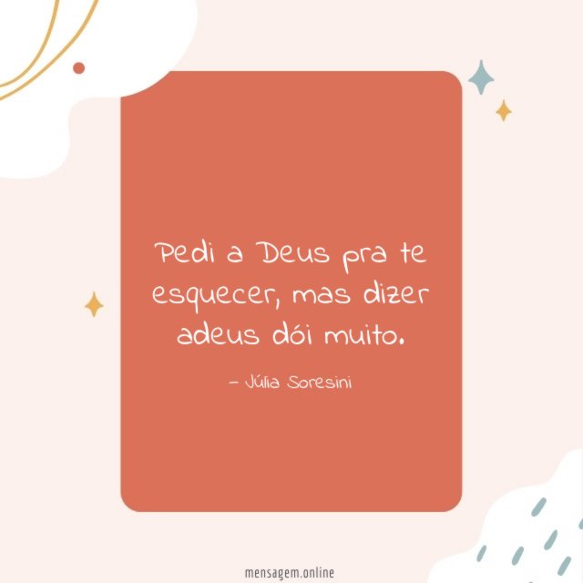 Pedi a Deus pra te esquecer