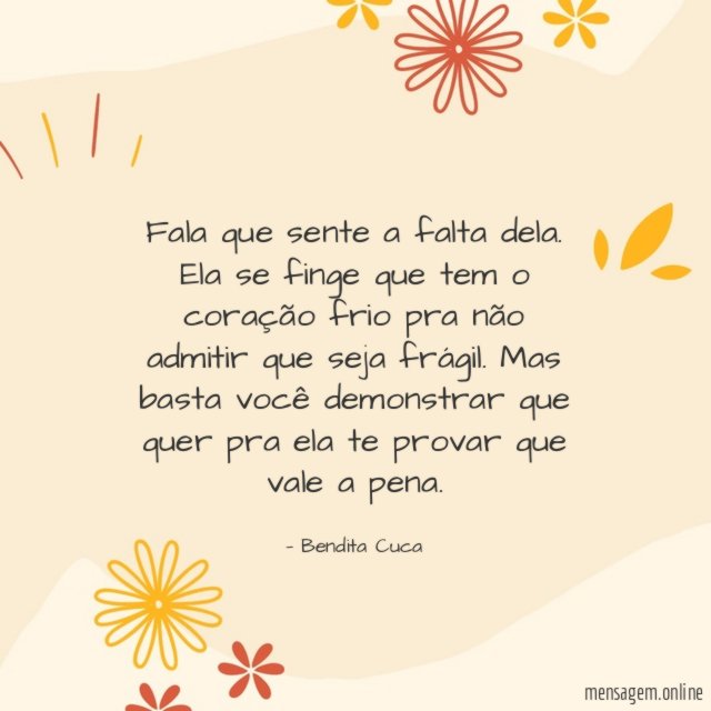 Fala que sente a falta dela