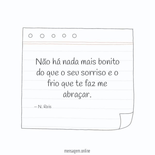 O seu sorriso e o frio