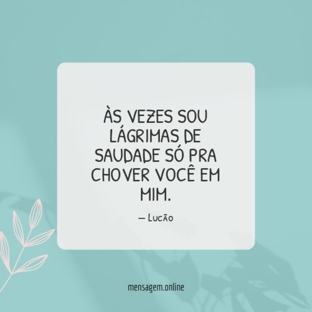 Às vezes sou lágrimas