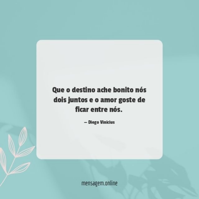 Que o destino ache bonito