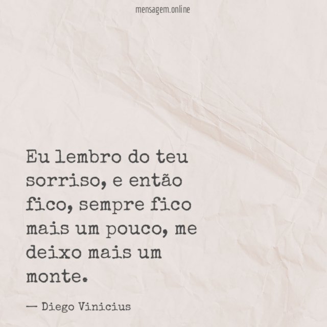 Eu lembro do teu sorriso