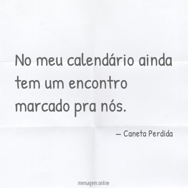 No meu calendário ainda