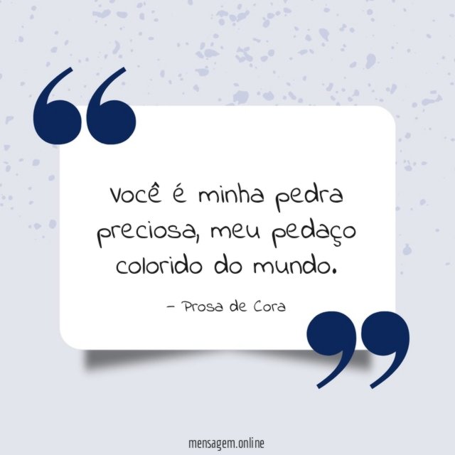 Você é minha pedra preciosa