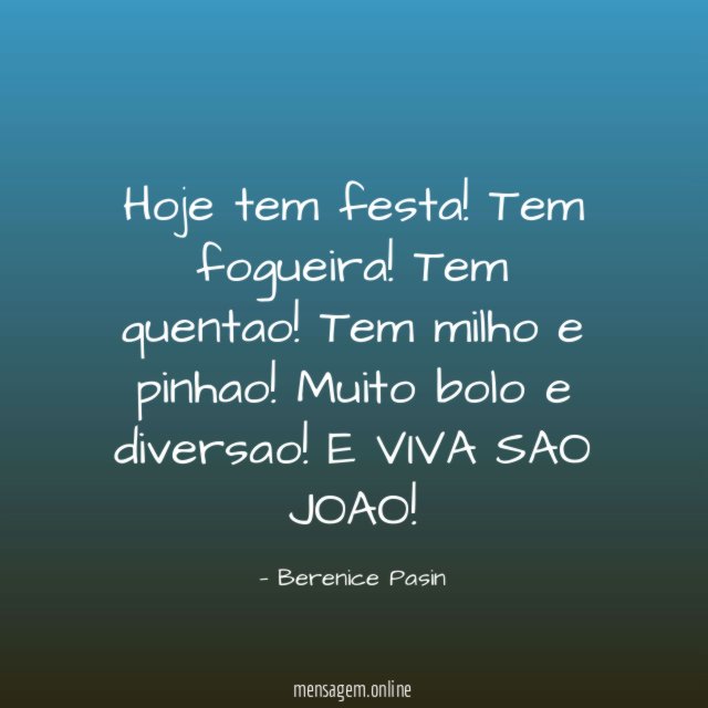 Hoje tem festa
