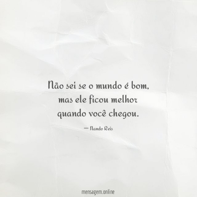 Não sei se o mundo é bom