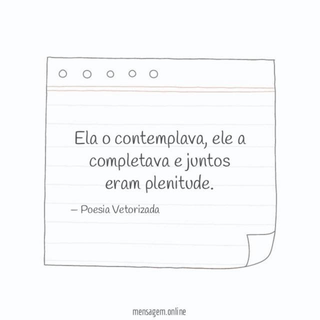 Ela o contemplava