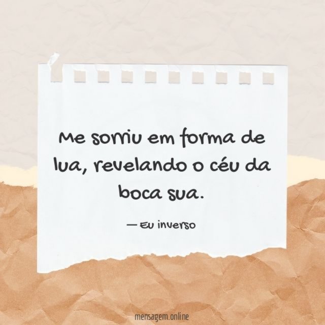 Me sorriu em forma de lua