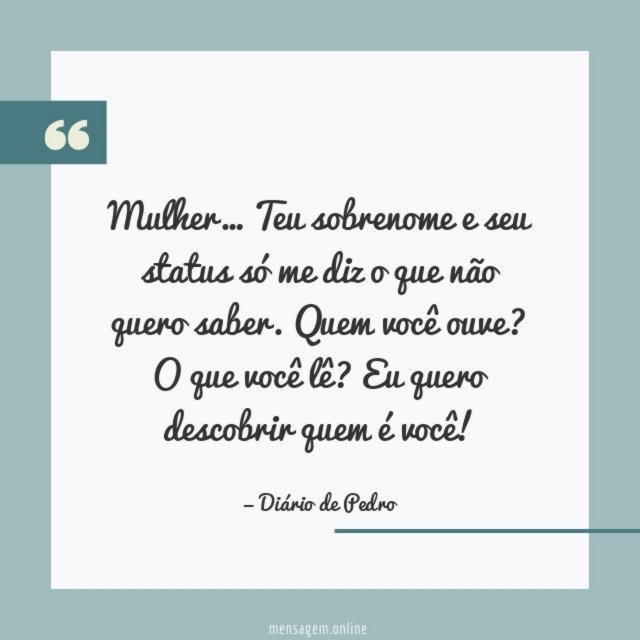 Eu quero descobrir quem é você