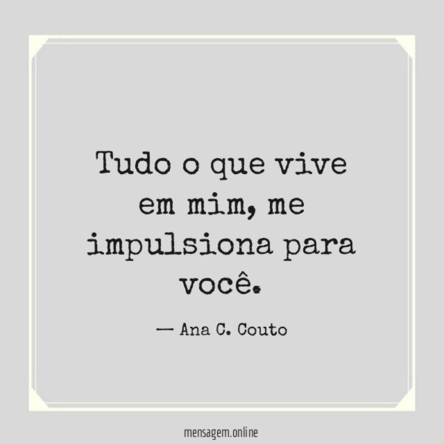Tudo o que vive em mim