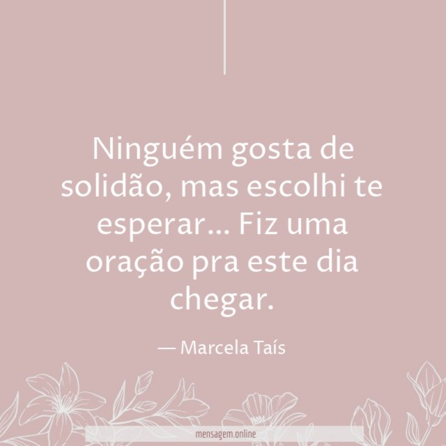 Ninguém gosta de solidão